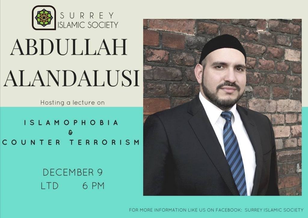 Event: ‘Islamophobia & Counter-Terrorism’ by Abdullah al Andalusi [9th Dec 2016, University of Surrey, UK]