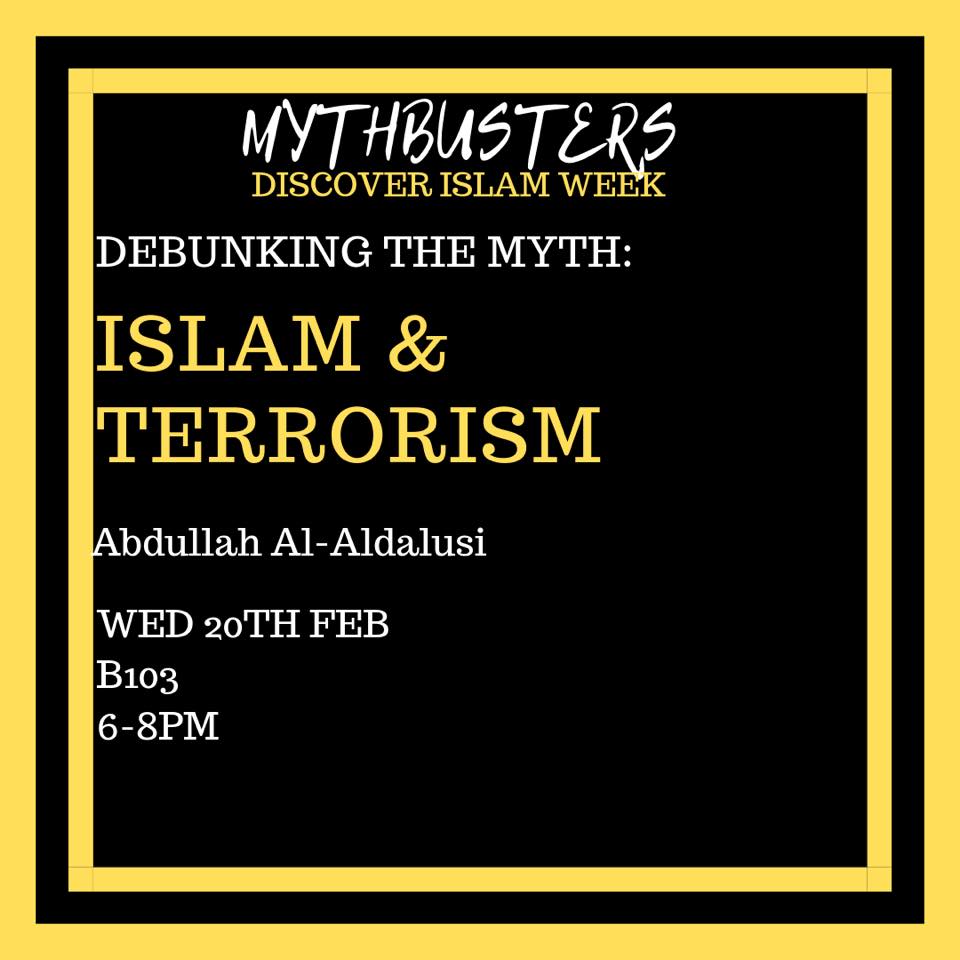 Event: ‘Debunking the myth: Islam and Terrorism’, SOAS, London, 20th Feb 2019
